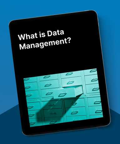 What is Data Management?