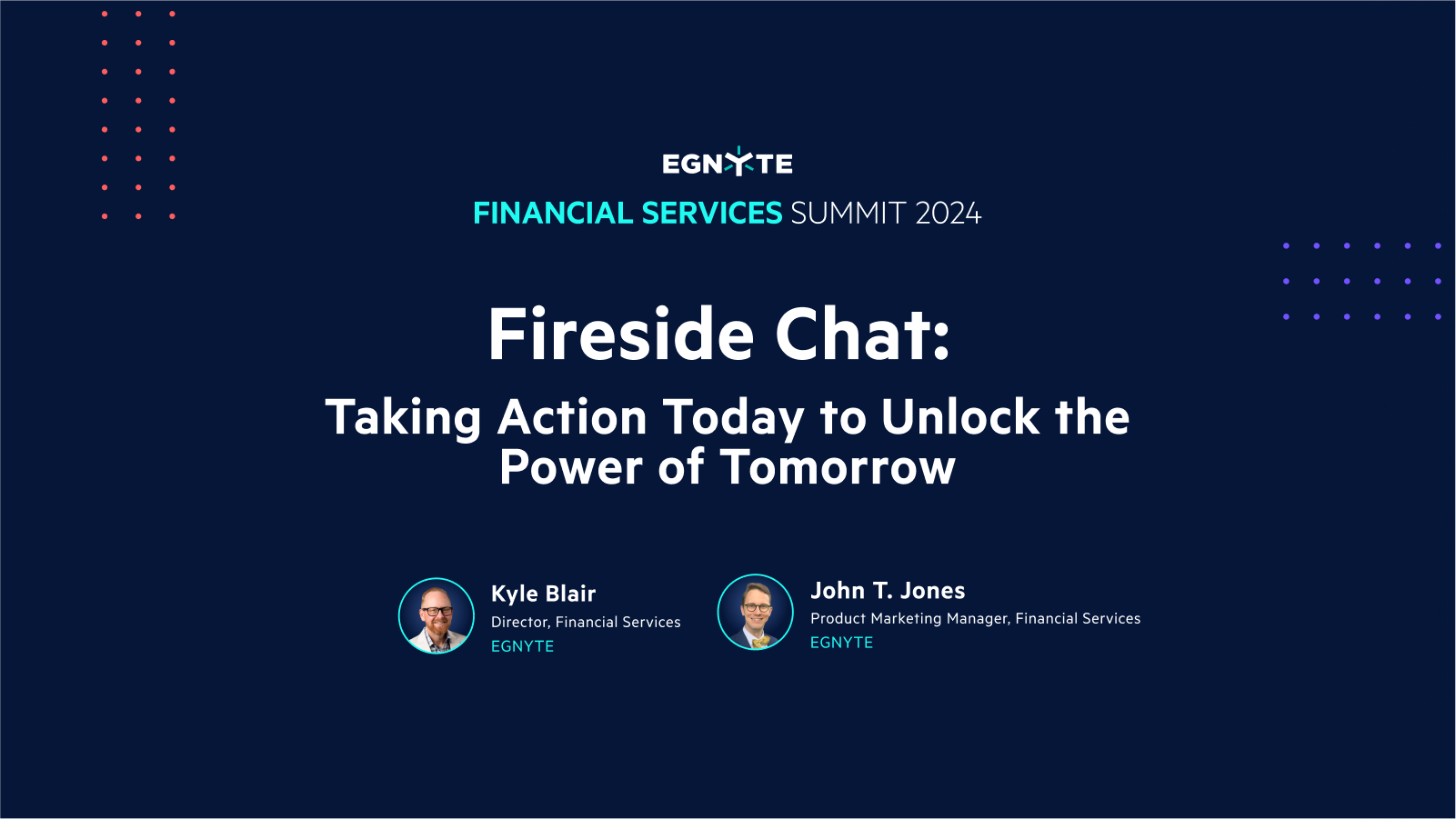 Fireside Chat: Taking Action Today to Unlock the Power of Tomorrow