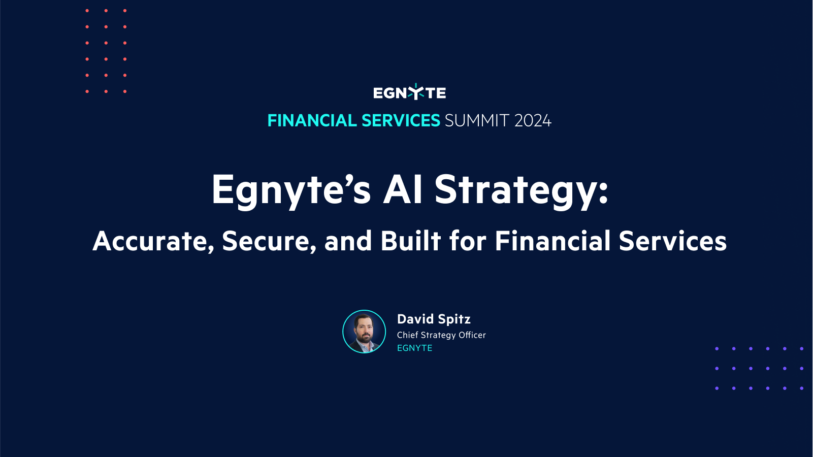 Egnyte’s AI Strategy: Accurate, Secure, and Built for Financial Services