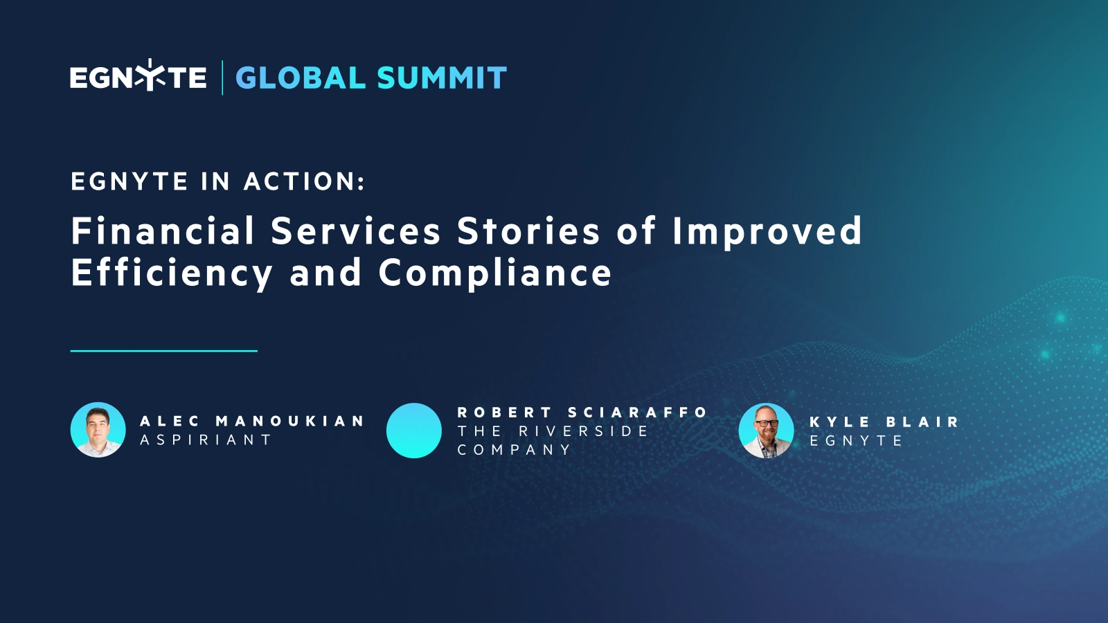 Egnyte in Action: Financial Services Stories of Improved Efficiency and Compliance