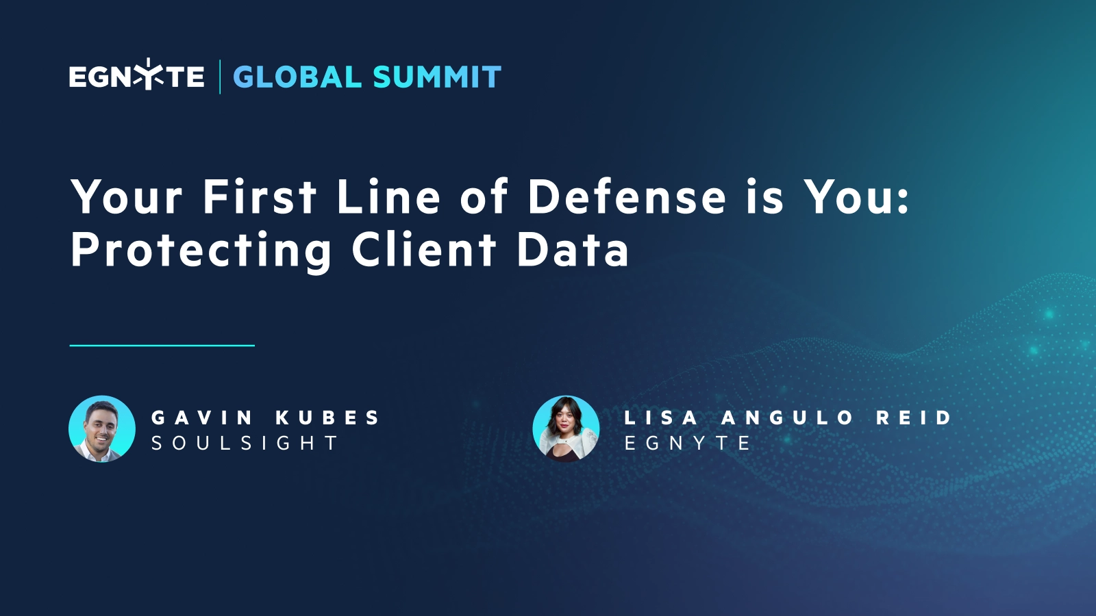 Your First Line of Defense is You: Protecting Client Data