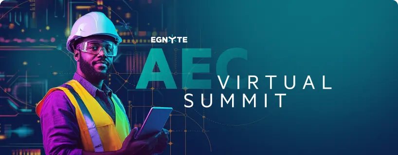 Egnyte AEC Summit 2025